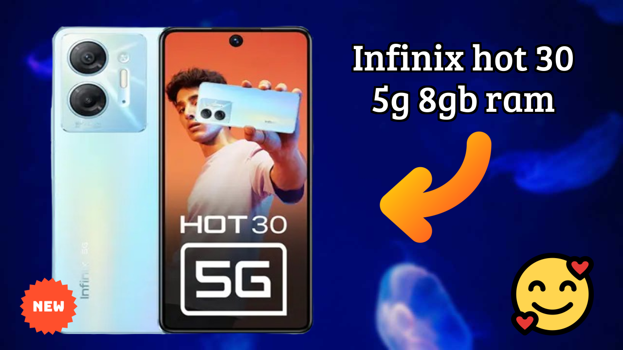 Infinix Hot 30 5G 8GB RAM at ₹13,499 - Complete Specifications List