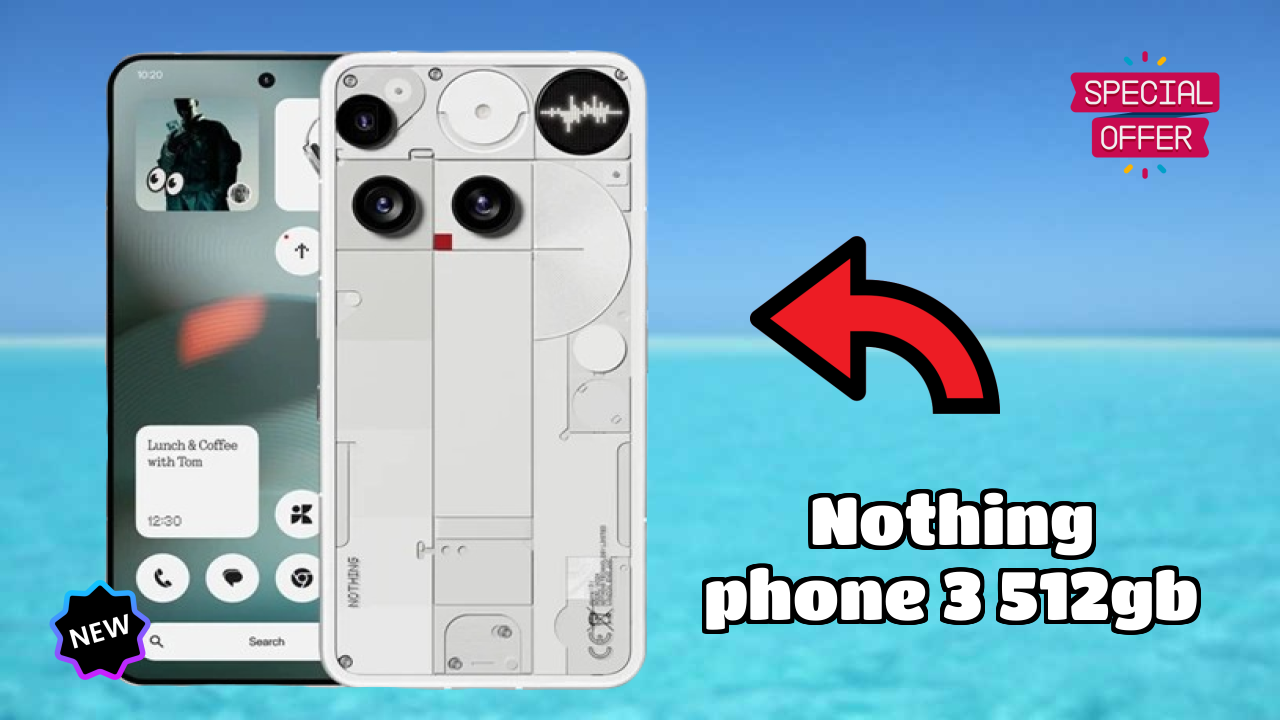 Nothing Phone 3 512GB at ₹52,490 - Everything You Need to Know