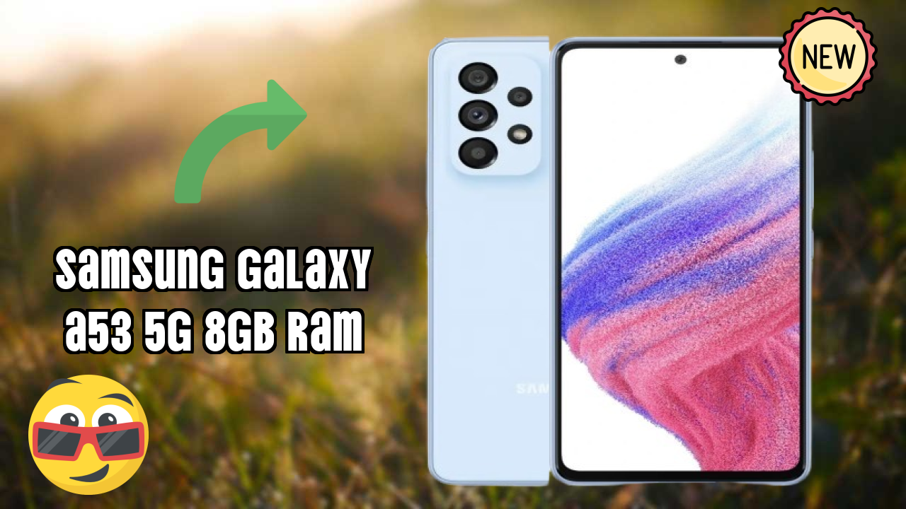 Samsung Galaxy A53 5G 8GB RAM Display Review: 6.5 Inches (16.51 Cm) Screen Quality