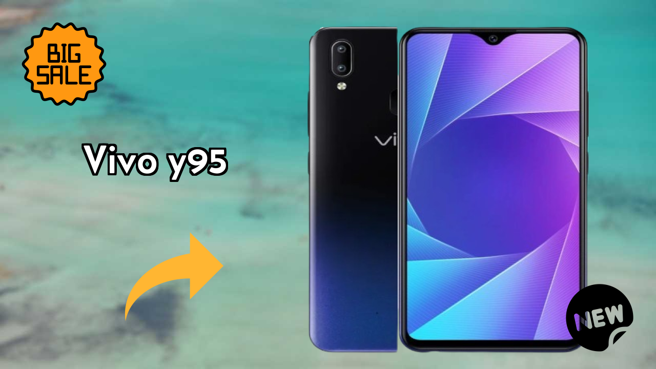 Vivo Y95 Price Review: ₹11,790 Worth the Money?