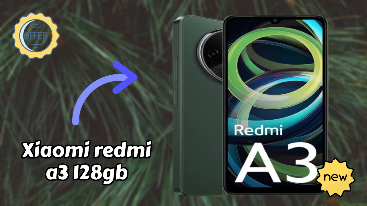 Xiaomi Redmi A3 128GB at ₹7,599 - Complete Specifications
